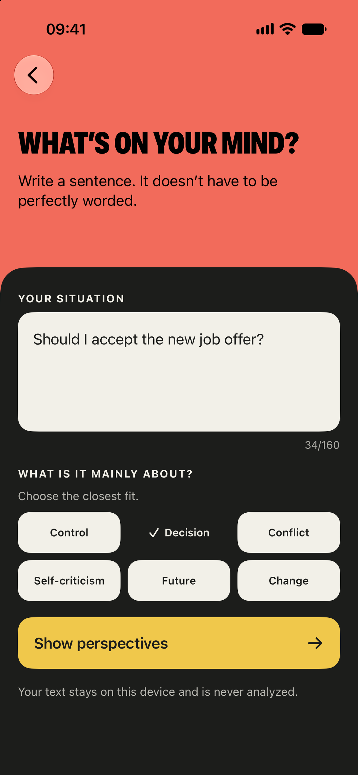 Describe a decision in your own words